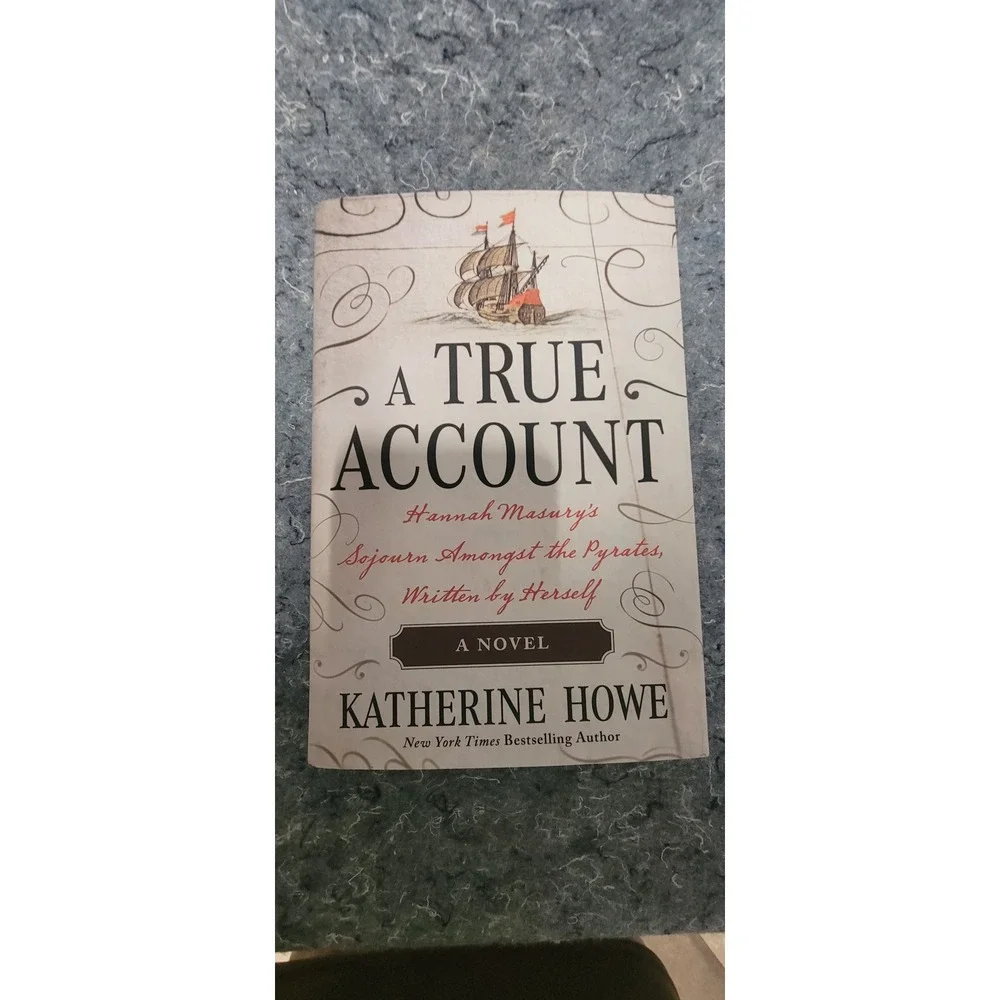 A true Account by katherine Howe‎